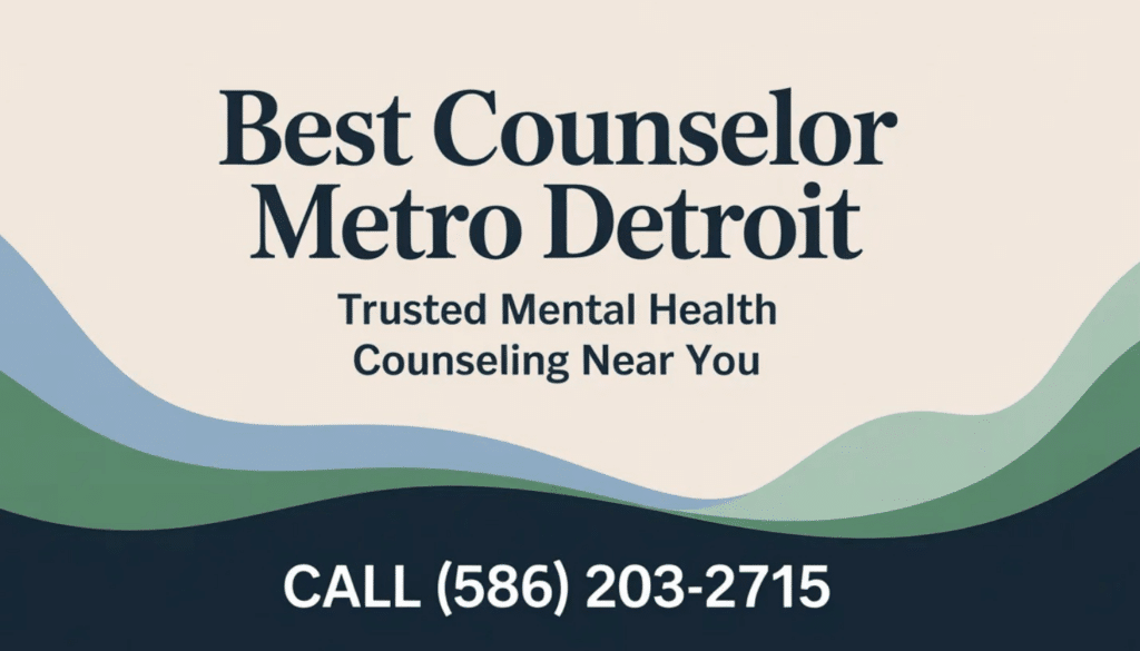 Best Counselor in Metro Detroit Infographic
